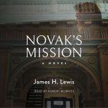 Novaks Mission, James H Lewis