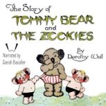 Story of Tommy Bear and the Zookies, Dorothy Wall