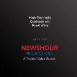 HighTech India Contrasts with Rural ..., PBS NewsHour