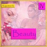 Beauty 4 The Woman of Beautiful Pers..., Augustus Vaughn