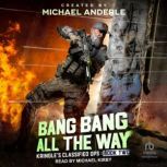 Bang Bang All the Way, Michael Anderle