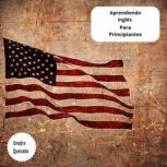 Aprendiendo ingles   Para Principiant..., Onofre Quezada