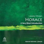Horace, Llewelyn Morgan