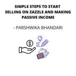 SIMPLE STEPS TO START SELLING ON ZAZZ..., Parshwika Bhandari