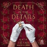 Death in the Details, Katie Tietjen