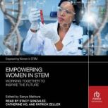 Empowering Women in STEM, Sanya Mathura