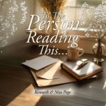 To the Person Reading This..., Kenneth Page
