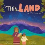 This Land, Ashley Fairbanks