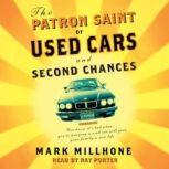 The Patron Saint of Used Cars and Sec..., Mark Millhone