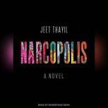 Narcopolis, Jeet Thayil
