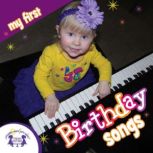 My First Birthday Songs, Kim Mitzo Thompson