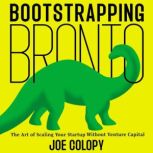 Bootstrapping Bronto, Joe Colopy