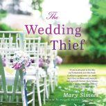 The Wedding Thief, Mary Simses