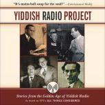 Yiddish Radio Project, Henry Sapoznik