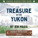 Treasure in the Yukon, Jeri Massi