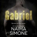 Secrets and Sins Gabriel, Naima Simone