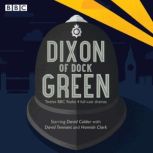 Dixon of Dock Green, Ted Willis
