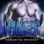 Winger, Samantha Whiskey