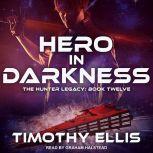 Hero in Darkness, Timothy Ellis