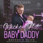 Wicked Hot Baby Daddy, Tess Summers