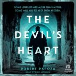 The Devils Heart, Robert Rapoza