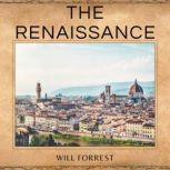 The Renaissance, Will Forrest