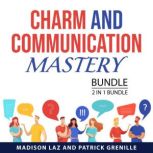 Charm and Communication Mastery Bundl..., Madison Laz