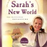 Sarahs New World, Colleen L. Reece