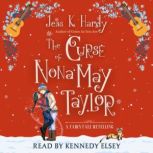 The Curse of Nona May Taylor, Jess K Hardy