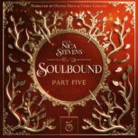 Soulbound, Part Five, Nica Stevens