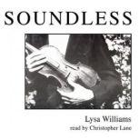 Soundless, Lysa Williams