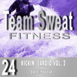 Kickin Cardio Volume 2, Antonio Smith