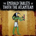 The Emerald Tablets of Thoth the Atlantean, Doreal