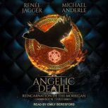 Angelic Death, Michael Anderle