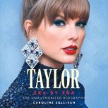 Taylor Era by Era, Caroline Sullivan