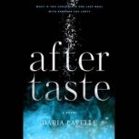 Aftertaste, Daria Lavelle