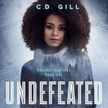 Undefeated, C.D. Gill