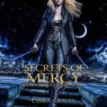 Secrets of Mercy, Ciara Graves