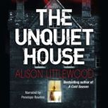 The Unquiet House, Alison Littlewood