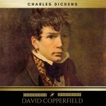 David Copperfield, Charles Dickens