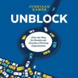 Unblock, Jurriaan Kamer