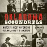 Oklahoma Scoundrels, Laurence J. Yadon