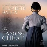 The Hanging Cheat, Elizabeth Bailey