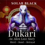 Dukari, Solar Black