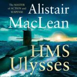 HMS Ulysses, Alistair MacLean