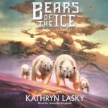 The Keepers of the Keys Bears of the..., Kathryn Lasky