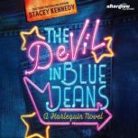The Devil in Blue Jeans, Stacey Kennedy