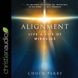 Alignment, Chuck Parry