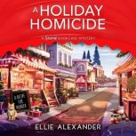 A Holiday Homicide, Ellie Alexander
