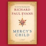 Mercys Child, Richard Paul Evans